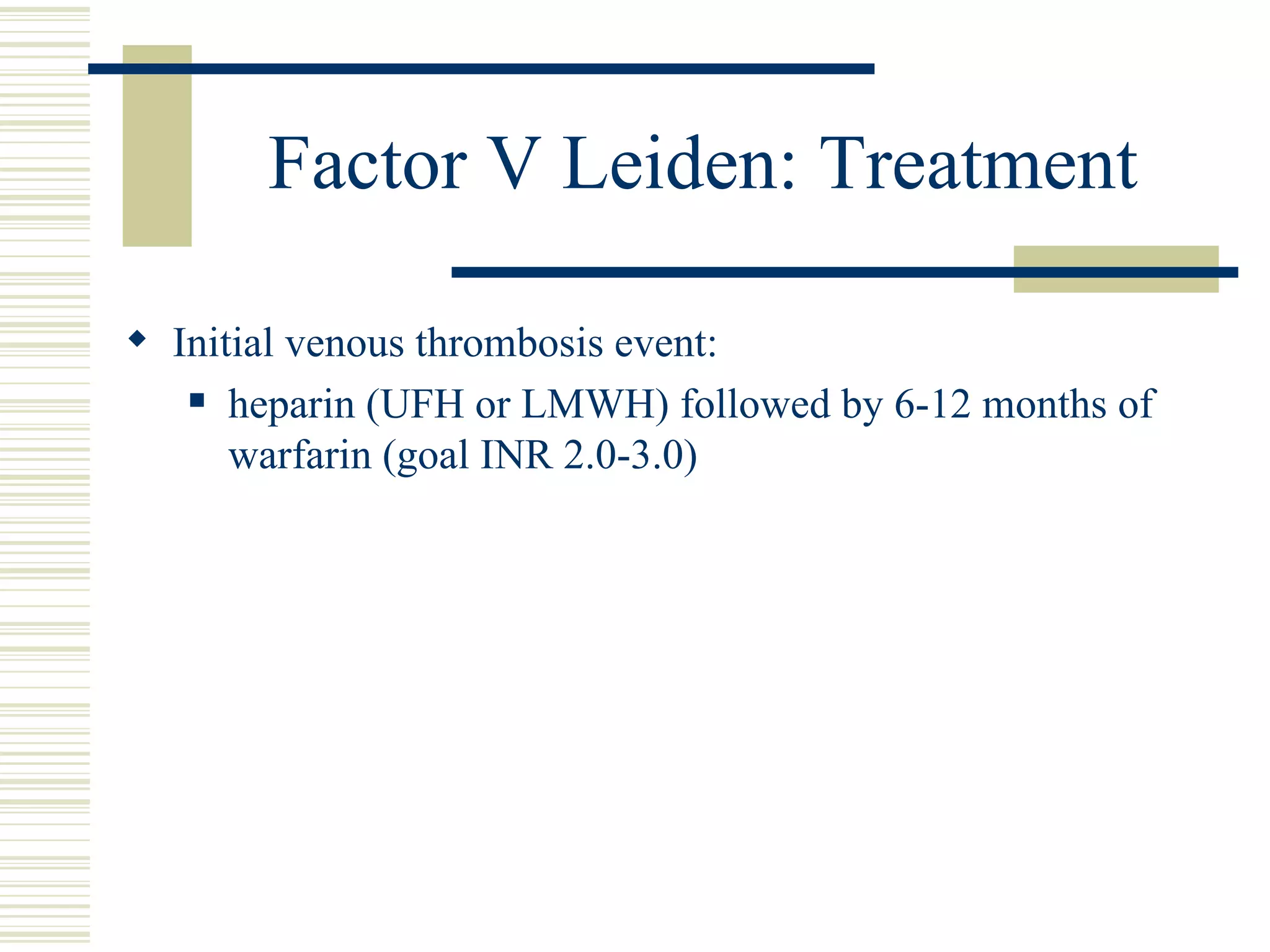 Cp Rounds Factor V Leiden & Pregnancy PPT