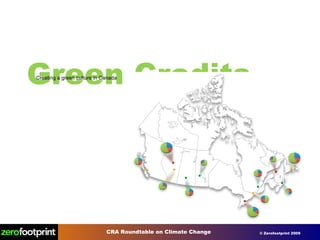Green Credits  Creating a green culture in Canada 