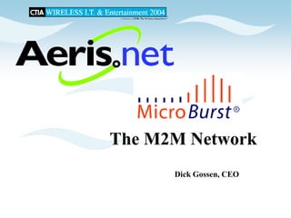 CTIA 2004 Wireless I.T. & Entertainment, "M2M Seminar Panel Discussions", Jean Barrette, Moderator