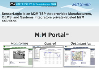 CTIA 2004 Wireless I.T. & Entertainment, "M2M Seminar Panel Discussions", Jean Barrette, Moderator