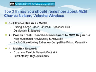 CTIA 2004 Wireless I.T. & Entertainment, "M2M Seminar Panel Discussions", Jean Barrette, Moderator
