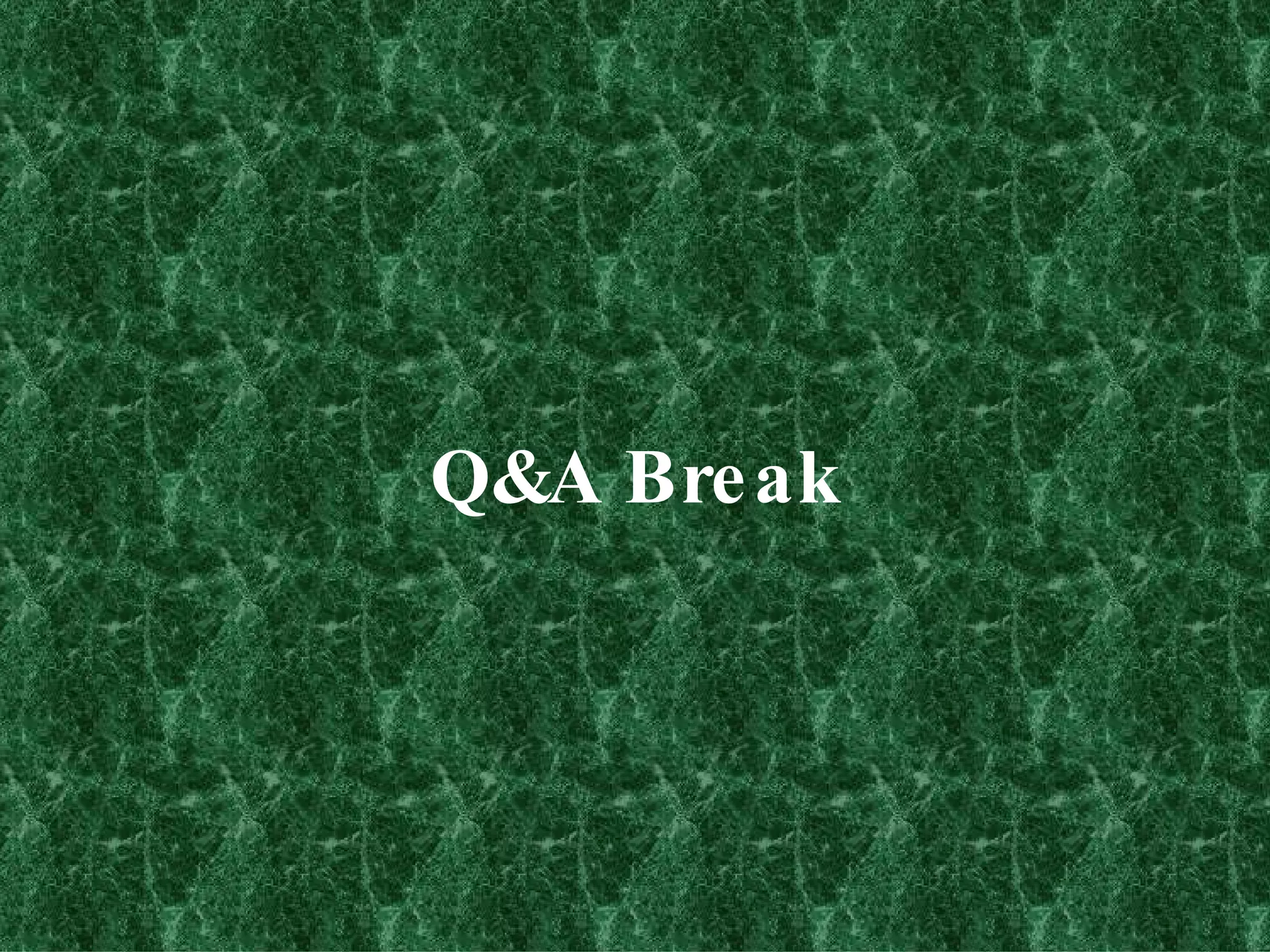 Q&A Break 
