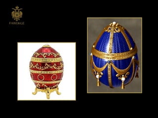 Carl Faberg Eggs