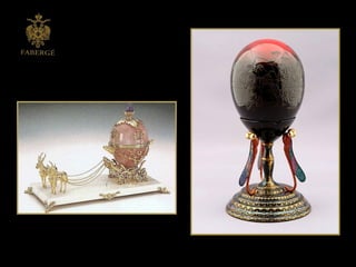 Carl Faberg Eggs