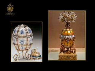 Carl Faberg Eggs