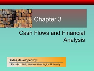 Cash Flows and Financial Analysis Chapter 3 