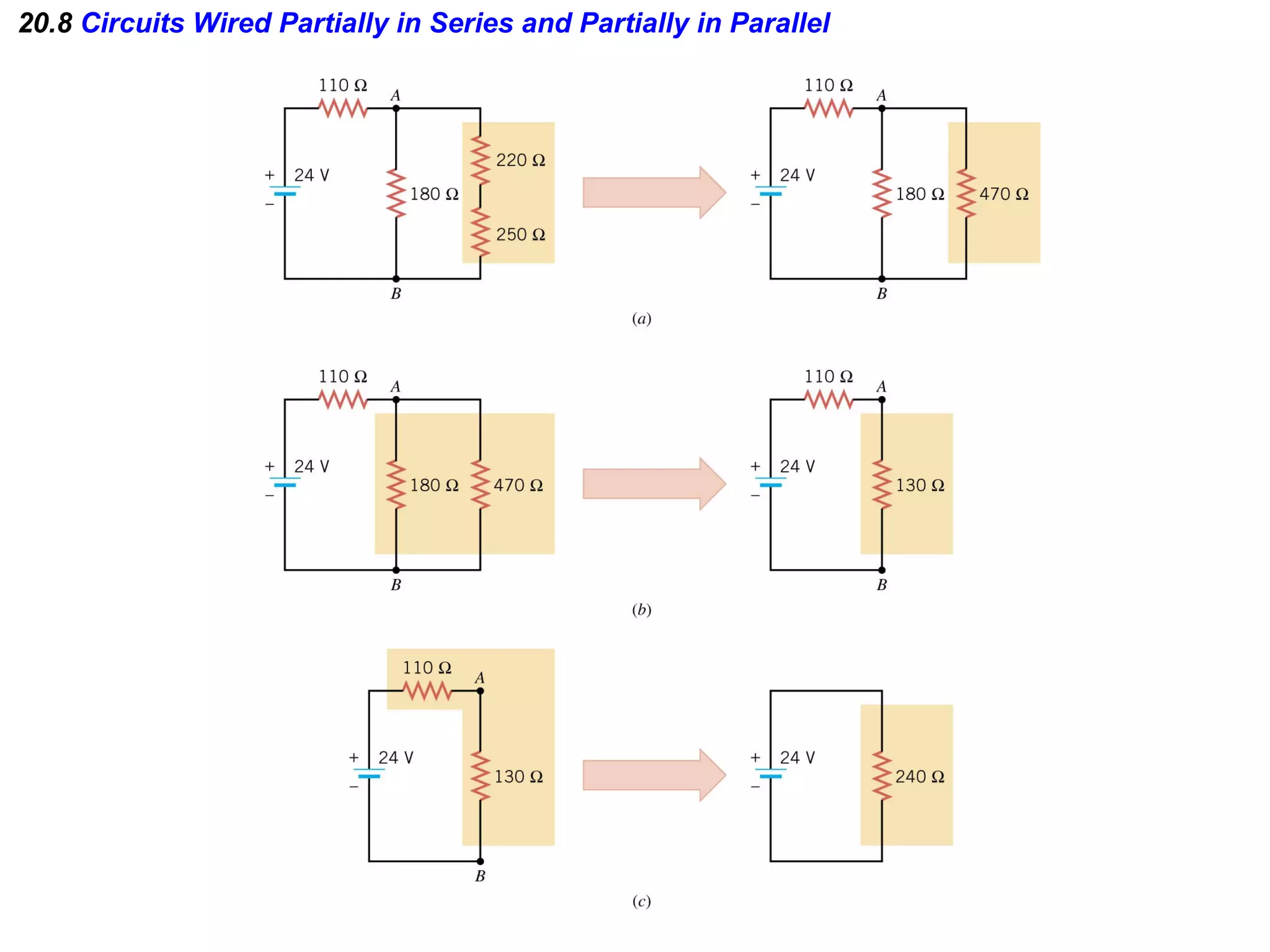 20.8  Circuits Wired Partially in Series and Partially in Parallel 