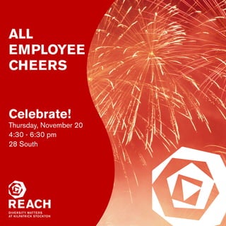 ALL
EMPLOYEE
CHEERS


Celebrate!
Thursday, November 20
4:30 - 6:30 pm
28 South
 