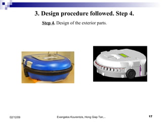 3. Design procedure followed. Step 4. Step 4 .  Design of the exterior parts. 