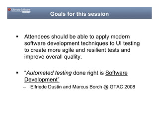 Code Camp  Applying Modern Software Development Techniques To Ui Testing