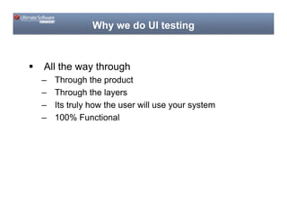 Code Camp  Applying Modern Software Development Techniques To Ui Testing
