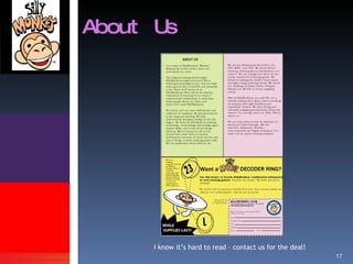 About Us I know it’s hard to read – contact us for the deal! 