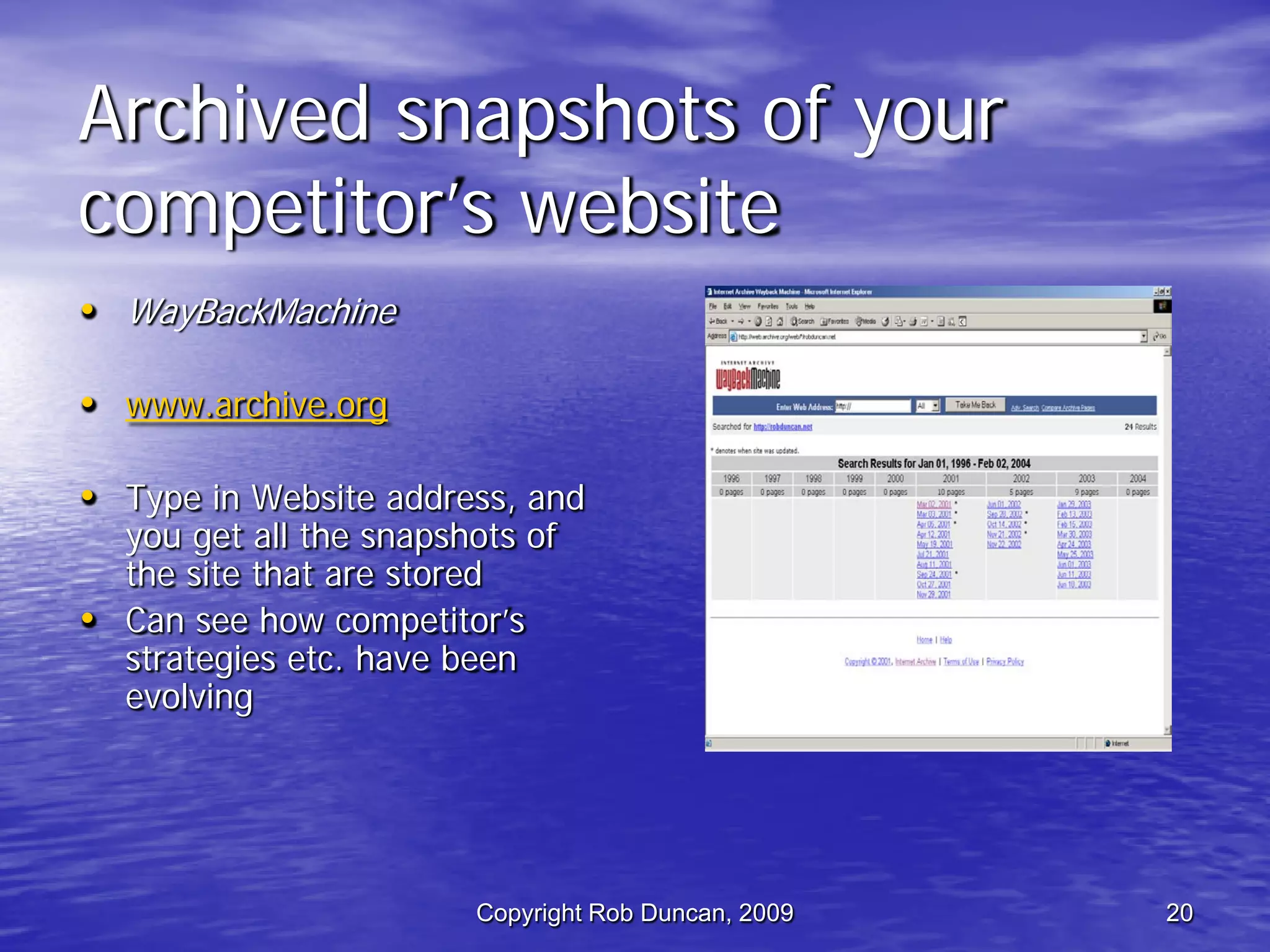 Competitive Intelligence -  Fast, Cheap & Ethical By Rob Duncan March 5, 2009