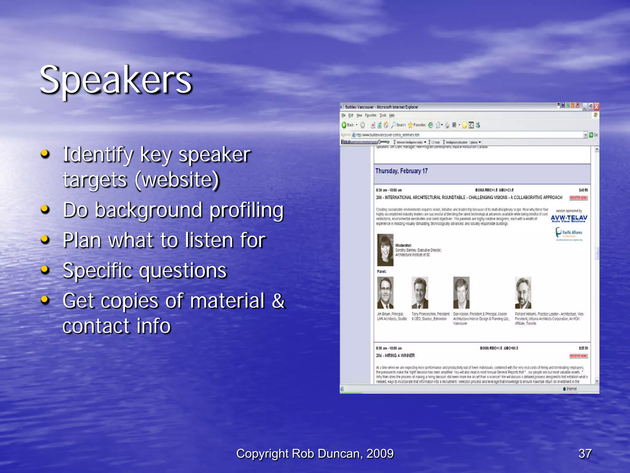 Competitive Intelligence -  Fast, Cheap & Ethical By Rob Duncan March 5, 2009