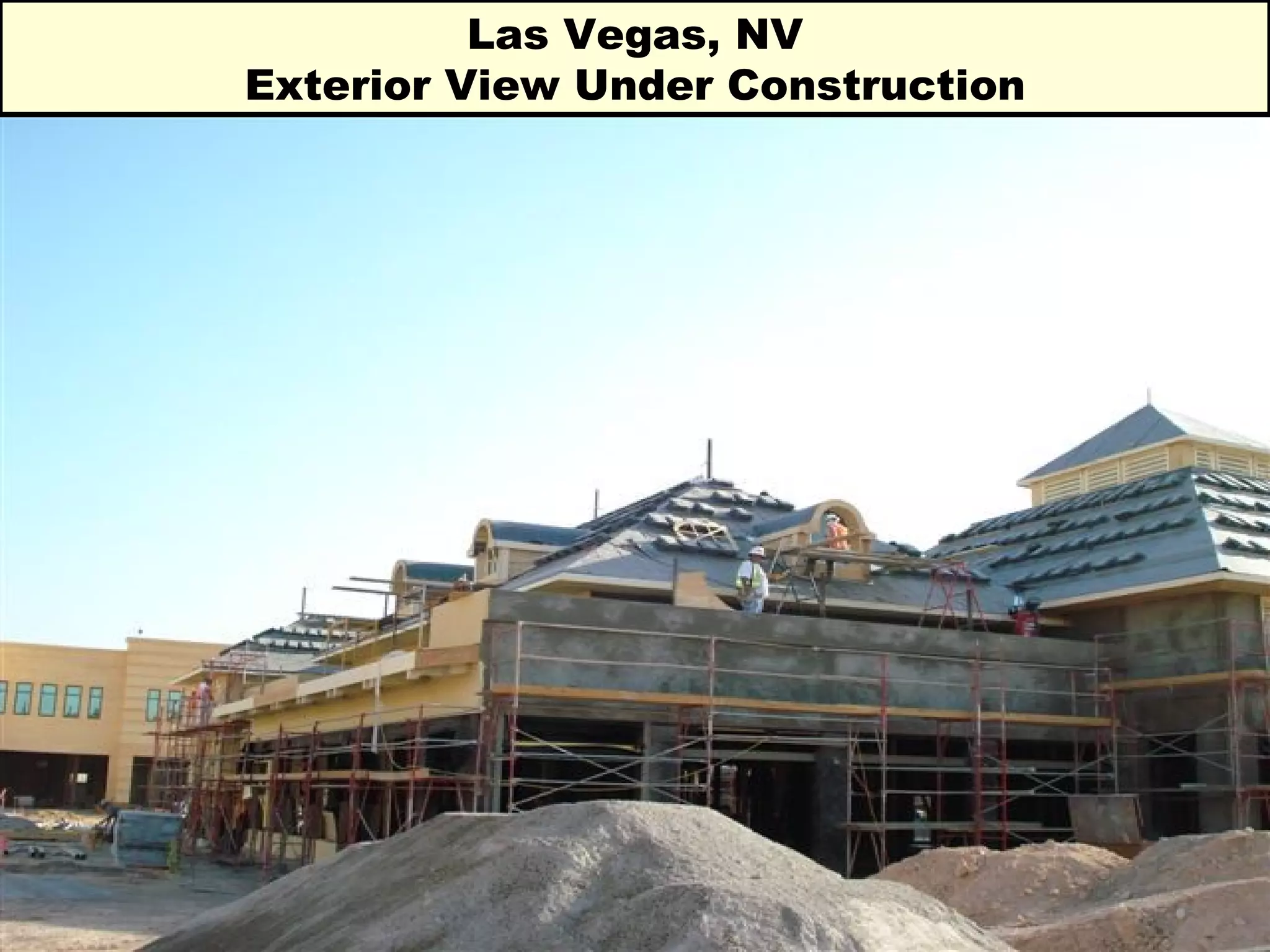 Las Vegas, NV Exterior View Under Construction 