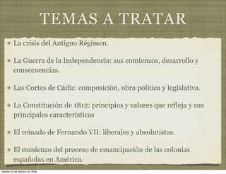 La crisis del Antiguo Régimen: el reinado de Fernando VII