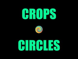 CROPS CIRCLES 