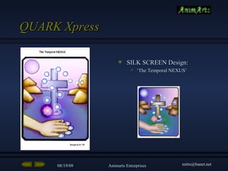 QUARK Xpress SILK SCREEN Design: ‘ The Temporal NEXUS’ 