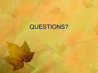 QUESTIONS? 