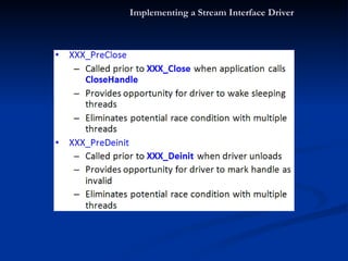 Implementing a Stream Interface Driver 