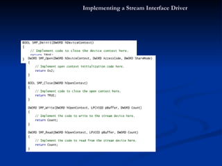 Implementing a Stream Interface Driver 