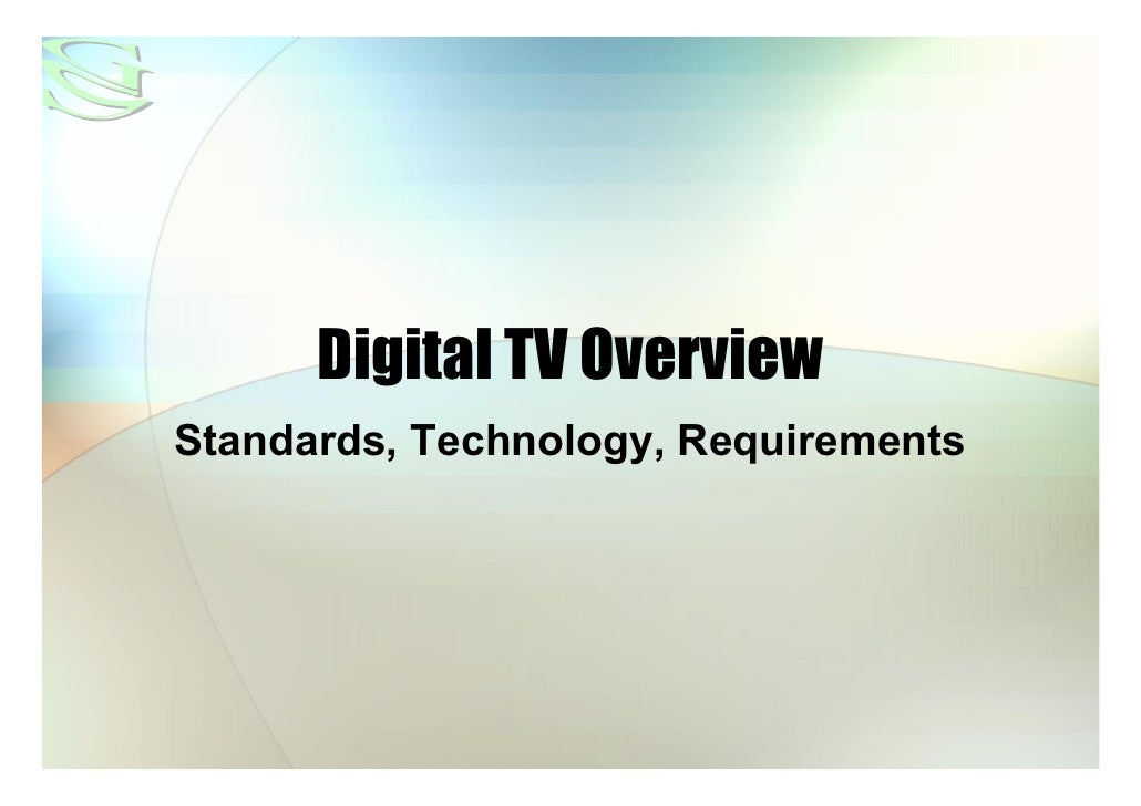 Digital Tv Overview