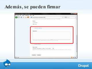 Además, se pueden firmar 