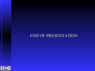 END OF PRESENTATIONEND OF PRESENTATION

 