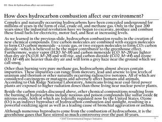 EII –How do hydrocarbons affect our environment?




How does hydrocarbon combustion affect our environment?
Complex and n...