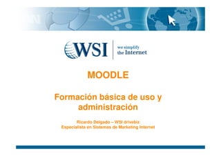 E Learning Con Moodle - ¿Qué es Moodle? - drivebiz