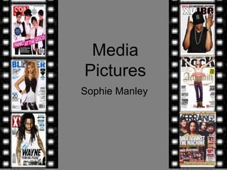 Media Pictures Sophie Manley 
