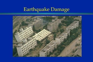 Earthquake Damage 