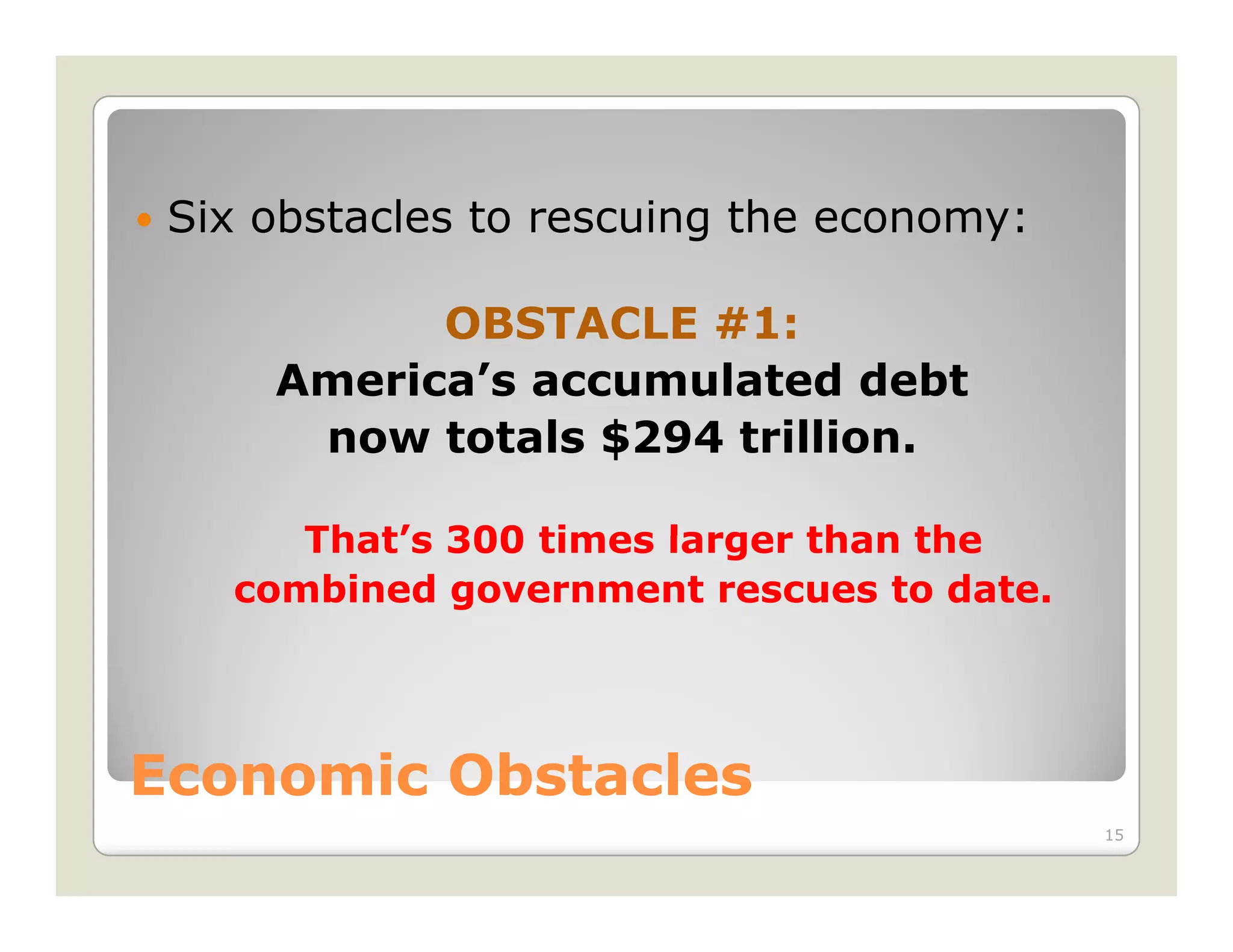 Economic Concerns Slide Show 2 09