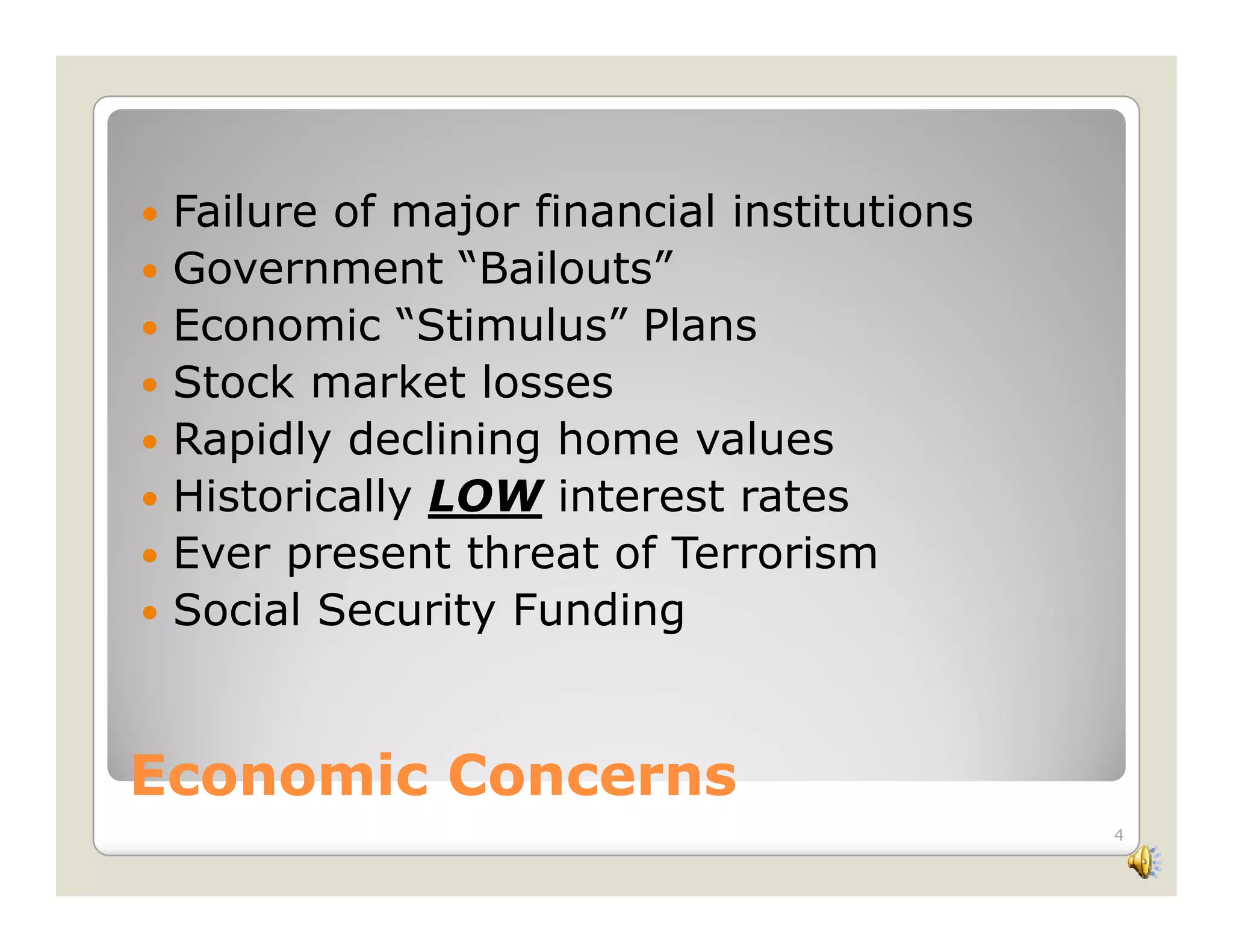 Economic Concerns Slide Show 2 09