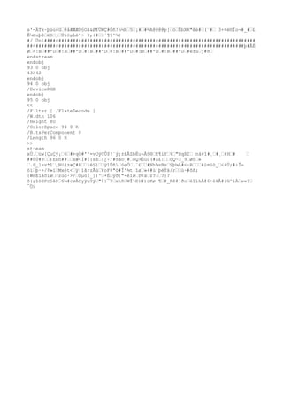 s'-ÄTk~þüù#G…@åÆÆÆÓ§Oã&ØfÜWÇ#Õñ!h½h…5…¡#…#¾A@@@@p[…ò…ÊbXR"êé#…(¨#… 3×¤ë©Ïo¬#_#…£
Ê¼õuþê…ëö…j…ÚíòµLé*× 9,{#…3´¶¶^¾|
#/¦Ün£##########################################################################
############################################################################þ#ÃÈ
ø…#!B…##"D…#!B…##"D…#!B…##"D…#!B…##"D…#!B…##"D…#!B…##"D…#é±ü…j#ð…
endstream
endobj
93 0 obj
43242
endobj
94 0 obj
/DeviceRGB
endobj
95 0 obj
<<
/Filter [ /FlateDecode ]
/Width 106
/Height 80
/ColorSpace 94 0 R
/BitsPerComponent 8
/Length 96 0 R
>>
stream
xÚí…ùw[ÇuÇÿ¡…6…#+qÒ#''=vOýCÛ$?´ý¡±£ÅZbËu¬Ä§®…E¶iY…%…"HqßI… nà#î#¸…#¸…#H…# …
##ÜÙ#Þ……)ERh##……sæ<Í#Ì{sß…{¿÷;#õâ©¸#…òQ>ÊGù(#å£|……òQ~…_9…øò…»
….Æ_]>v*î…¿Nü(±æÇ#R……|è§ï……ÿîÛñ…òøÓ…}¨£……#Nh¾sBs…§þ¼Á#<~R………#ù¤üò_…<4Ú;#÷Î-
òì…þ·>/¢»ï…Mxét<…ÿ|1ãrzÃù…¥oF#"ö#Î'¾t:îø…»4#ù¹þèÝä/r……ú~#õß;
{WêEìàõíø……zùö·>/…ÖµóÎ_])º…×Ê…ýð|"-éîø…f¢ä…z?……?}?
õ{gîòSPc§âÞ…6¼#cøÅÇyÿu9ÿ…"Ï}¯9…xñ…WÎ%Ð)#)oKø ¶…#_Rê#¨ðo…éîíkÅ#6×ékÅ#}G^íÀ…w«?…
¯Ö5
 