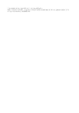 …^#(+#ä##:]#…#{,QQ/4ÙÙ…rS…¹|¹þ…/êa,#ÃÎqvÖ÷-
K#Å……÷ÏÍùY5……öÌÌ2#½¸¸J…gá…#r……×Ö6iÀ…×»¶¼¼…6z½ÁK…BÆ)…#……Ê……â….Q##cÀ++AKdf·{Y¹õ
w……óy<+Tá…#Gn#%G,…#âÒØØÂÈ…#N¨
 