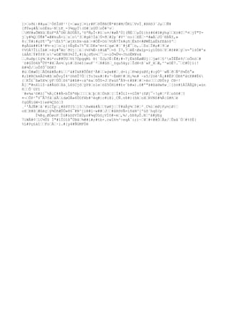 ]>…oð£|##µa…¹ÒñÎd8¹¹[-…æ&j…¤ïr#F…õÛðßCÑ*#ö#M/ÔKí…VvÏ¸#ßHõ3´Jµ……Ñ¥
[ðÝeg#Ã…oóËku·N…ïK_-3¾qyÍ(©#…zGÜ…oÔ#³v…
…MV#aÕWXû…ËùF*Â°O®…ÀOÙÅY,³õªÑµÎ<#î…o¤/#øÃ'Ù](ÑÈ……µÓî}h±#6#S#ýhg……X±#C…ª¤…jÝ"T-
j…y#¾Q…ÚÑ#°«Æ#kuÅ<í…z…o^3…#gê!Íá…Ú=ð…#2p¨#V²¨no}…XÉ…·*#æÄ…JÓ¨®ÞÅY,»
8:…Ý#í#çS¶³°þ²Ë£5º…øjXtÞk¬áâ…÷#ÓÊ+Oó…VOÃ7Îk#çñ…Ëkõ<#ØWËLáËkfEâó$º…
#gÅûä##î#³#½~s]…o…ç}±ÉgËu7%°X…DK«^m+£…gø…#…´#jÆ¯…o,.…$z…Ï#µ#…9…ø
¢VOÀ7ÎîlÏã#…×êy#°Wc¨ðUj¦…£…(½Y¾Ñ·±#ùÆ°…=ô Í7,7…êÈ·Øxîp=ìyïÚSò…Y…#õ##…ý…v=°l±Ó#ºx
íâÅñ…Ý#Ýf8…o^«OÆ7®R3½ÌÎ,#}â¿d¶n½…¯…o¬ìÕ¼Û½¬?hóËM¥vã
….Ru®p{îý¾…#ù*ru##ÜU…V£7ÖpqqMí ®{´ÙJµ?Ë|Ê#;#¬7¡ËkõÉøÆUj¦…jæ¢…§²xÎËÊé9/…oÔnó…#
´ö#GÏ©4ß°ÜT*#X…Ån½…yí#…Zóëî}wuF´²…R#Gõ…_±qu5ây;…Îd¥<ß¨»F_X…Æ,^^«OÉ7.¯…C#Ù]l{!
ß#¾Ú/…oÔfÓ¯O©K?
#ù…Ö#æÖ]…ÅÒHå#Ão#ì……^á#ÏkK#ÕÔêf¹Ã#……»ýw##…¸d=ì¡…ñ¼èýzØf¿#:ýÖ^¨wÑ…ð…Ñºõ¼Ûõ°»
#;Z#RCkéÂZ½#ß…mÔvyÍ4²òh®Î7Ò…{To?es#|#z³~ÉmM!#…H¡¾n# ~s5/2öê¹Å¡##ËP…ÓÐñªâtK##É6
{…KÎ£¯ßæ5X¼…ýF…ÚÔ…S6ºå#ß#=:áºëa…0Õ5=J…Fxúõ°Ã9¬t#X#…#…×ëc………JÐÜ±ý C®÷!
Ã]…"#nX1l$·à#Ãú©…ßá¸L6§Cjô…ÿPÞ…ole…òZ5ÓHï##£v¨b#»).ö#ºªÞ#ßà®wñw¸…[ò±#îÀÌÅËQÞ¡«ùn
ñ……Õ`GYî
¨#e¾a¹©#ò]¯½Ä¡C##Ã-bÎHª®þ…………k…þ…ñ…ÓhB…[…Ï#ÔíI×+GÍM³(fØ]¯÷!g#…²Ý…oôõ#…?
¤¬…ÔP¹°V¯Â7få…áÂ…idøÒÅ»6ÜOf¥b#³èq#|c#i@l¸CÑ.vß#}(õA…oX…RVNS#¾Â|G#ñ…è
¢gûÑíúW×î}eè¾ÇSò…3
¸²'ÃJÑ#…â´#ìCÎp…¿#ß8T?5…]5…R«Wá#Ã……YøKj¦…Ý#àÂý¾…3#…²¸C¾1…éØ}Fµ½]Ø!…
oX…X#ß…Æûèç…ý¾ÒñÆÛÔ»86¯#N^[iê#l·w##…J……#åRõVÃ=ìñàN³[ºúõ´hq0/p¨
Í¾@q.ØÓøoP…Íù#úóSVÌâÙµz#¾qÚûö¿VÍô#-m…,¾/.ôß8µÔ.R…^å#ýEg
7ïWÃ#¢…1C½Û$ Ì"#îÏO1ß°ÜBâ…¾##í#;#tb×.cwîh½³÷eqÁ`:;)~…¥…#<##Ò…Åx/…Ûxâ`Ö…#%YÉ}
%L#Pç£áî……Fo…Ä…·i.#[y4#ÑGMFÙë
 