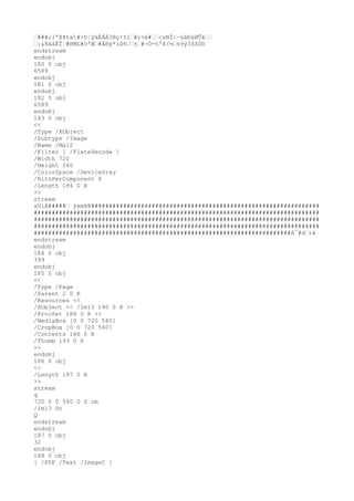 Ž###;}ªß¥ta#>D¦ÿäÉÁÁ3Bç!±ïŽ#r>é#ŽŽ<sNÌ|~üâÐèØÕkŽŽ
Ž:&8âåËÎŽ#HML#òªÆŽ#Ä®ý
*ïÞñ
ŽŽ±Ž#÷Ò-§'ß(½Žn9ý
?ßôÙ©
endstream
endobj
180 0 obj
6589
endobj
181 0 obj
endobj
182 0 obj
6589
endobj
183 0 obj
<<
/Type /XObject
/Subtype /Image
/Name /Ma12
/Filter [ /FlateDecode ]
/Width 720
/Height 540
/ColorSpace /DeviceGray
/BitsPerComponent 8
/Length 184 0 R
>>
stream
xÚíÁ#####Ž ÿ«mH@################################################################
################################################################################
################################################################################
################################################################################
########################################################################À¯#dŽ)è
endstream
endobj
184 0 obj
399
endobj
185 0 obj
<<
/Type /Page
/Parent 2 0 R
/Resources <<
/XObject << /Im13 190 0 R >>
/ProcSet 188 0 R >>
/MediaBox [0 0 720 540]
/CropBox [0 0 720 540]
/Contents 186 0 R
/Thumb 193 0 R
>>
endobj
186 0 obj
<<
/Length 187 0 R
>>
stream
q
720 0 0 540 0 0 cm
/Im13 Do
Q
endstream
endobj
187 0 obj
32
endobj
188 0 obj
[ /PDF /Text /ImageC ]
 