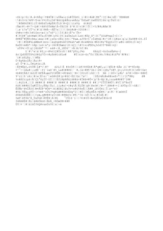 ¬U£{p¦$iŽ#.â<ßÈq|ŽV##Î#ŽŽuÚÅwiç(ù#ÍÚûñ
î iŽ#î|#å#Žðß°Ž[ÇŽ#«ŽüÊŽ´9BB#bM
Ž#)ô<üŽ¾PF~¶=mŽV¤íÜìç5#7#A±Lþ#Âür&ëÃòµ¯Ûd§øFŽó»ËÔ2Ù]HkŽqŽÛ&ÓŽòŽ
´Ž#ð#®óÓ#YíiÚŽê#ßàÝo#pÉ#ïÛißŽ#=QlŽiïxVg ët#úÓ
|Ãæ)#¬#<7>{þ#Ž<êA%ôÝeWø!Á¬ÝB23ß`å²#ŽOŽv1#ŽŽÕŽŽ-5J##ç#ØøŽM
Ž.ø`£7»°JÎºnŽ#ŽåŽ8#Á~~ÄÊ7xŽŽŽ!Ž$ëú#d#¬?D50#|Ž
ù¾#»>>#kŽh#1G«c<æ(Žo°nÐºlŽŽÍf]Æ((Éº»´Õh-
#ŽfCÞ#¯uëò#æ©ŽKÝ&;Ë7Ø#ŽuTGŽ0%Žä&Öm2µòŽLsè|#Áÿ_X'ŽOŽ°úUà#¼qaÍ¬C|Ž-
Þ##Â°#ÜÑõ)BëµŽøà«ŽU#Ž¿xÓ&¬OÉúŽ±õ)Žº#aæ.«JVX×§`cÎä#dåŽ#)²ï#ŽŽù#«sŽgŽµŽX«8##¬O±.$Ì
´>#ŽŽ#ÛÁ#¾làWWe#Žm±nŽŽä&Ðqë#üÀÏ§ðkäñ
'æ#Ž#rá#Ø±ãŽ#ÉSI#sºËqÿ6iÎ?Žø#£ŽdÒÒò(ÌŽmj!
XaÜOŽm#À*Ž1ÄþŽ}eûŽàªyŽ{ÁÌ#fÁæklDŽúÇ]Ž#?1v;Ø¶E¼¿hòd?Ï*#ëÐŽnÿŽ
´uÛ9¾Ž<ÙŽg]]ÅößÀ"`*Ž eå#¬ŽÁ_ìÉÓ6'´>ÂŽÀ/%fŽ#k
§`#'wŽàŽ#f¿r¬#¾±1Ç#ÖrrßŽŽ#ÄºÿF&¿J¾ù KAùý
I¬ûo$sxÊø½z¬]
ãoŽQdUÉÚTX¾lß#ûý
7Ò>>#µ¶é#lú¥L»# #ÙŽníè¬ûo°ÚcŽÓR)W:/V#ál#íX"®`#F#±Ž
´î#Žä¶LÄý
¸ŽŽ#Ñá
Ó²Ág¶åc2Ã)ŽÂ&{ð+
aÝ Û'#ŽL.Î#L#jb]JÀ
ŽËF#Ëþ¢,G%ÝÑŽL#*/Ž#7 d2ùJŽÈ #ô±ÙðŽŽŽà¶?8fËß#ŽÃ"qWC,µŽŽ¥Åî#·EÅm 2I`#*9Örêþ
¢¹¯÷·nÄa#¦¡u#È´Žfj`lw©´#5_La#U###4Ž´ #.]ä-##¶³Zb{Ž2NŽ{ý
@µ°ö#T¸ý
±¡L%VcðŽOŽv#P!Sø+
¤b#XCÂ#JŽâd}ÊŽ®FÈ#uæefUI#ÛMŽ=#YããòŽ´M+Ž[P2oÚŽ;ÄZŽ·5 Në |ŽßÚ×Žµ#â³ m7#Ž=Ò®=·N##Î
9²zïŽñ
`u¥;Ž#}»ŽË!e:¯Ž«û#6$#Žp>#ûC~ÈZŽû&Ž'ø²Ž Ž§Ëz¼Åù#«##s«8×ªŽŽ/[C"##ç Ø#
%n#Áf±ipã|ÃŽÇL°©çÏÝ~DÌŽŽŽÈfïNpNðåiH##á<#Î#â¤#Û=Žp^Á~RþŽ#,)soø####T^I##
Ž.#çZ)#_ŽŽD ####Ž@ ####Ž@ ####Ž@ ####Ž@ ####Ž@ ##Ž/*fÎÜÌ##Û!|#VÍŽñ
"@efÝ
ñ
óRŽN##w[Íq#ÒÏ5r¿ÑðpŽÕu1¸ijç#a!-ö#gÃŽ¶LÔêŽgÞŽ@«ó#Ž/#¬'Žå#è#>×[ŽáFÖg|ÓŽ¬§Æ|Ž
ÊÒÑb²ã½ÎÃ5§ŽM¤ÅÙÞ^#Óé*ŽH{ÆOEÇŽØ;Tv<s#û%¶eÊŽŽÁ##_l@?ÓéíŽÎŽa=³e?
#VàŽTËg¿aTÚ·{<½ëK²oÕù3¾q#ùÆ##ßèhËdgª2ŽŽ#ÒŽŽ#Âç#À4:½Ë#ñ
Ž´øŽðŽ´8ŽæDè4Î
ß8ãèhËDÊÊŽŽŽ<yæ,q####<wÏ<óNŽ##NbfzŽ#¶Ž'?â ŽüÛŽ5ŽuŽ#ÏdÄŽ#Ž
¤øFŽä¶9å³À_Ùaô¼XŽÃTÊ¥ŽÁŽM1 ¯CÚ)é´ïŽ|ŽVc#IÒŽ#wtÄÃ5øÎ#$à<#
ÌåNA#È#ŽÂL¦ã#èÒÀdòŽÂbÂ_<RÓæ0M<##K
ÙYŽ¤´Ž#Žà1âÖ34Q#vxeÚs9±ŽaŽ¬m
 