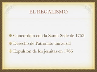 El siglo XVIII en España: el reformismo borbónico