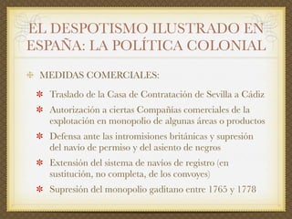 El siglo XVIII en España: el reformismo borbónico