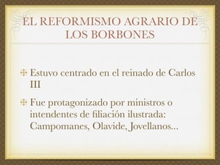 El siglo XVIII en España: el reformismo borbónico