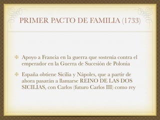 El siglo XVIII en España: el reformismo borbónico