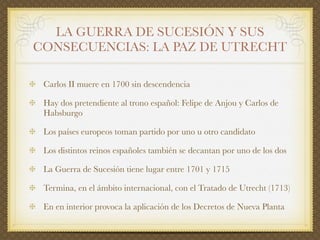 El siglo XVIII en España: el reformismo borbónico