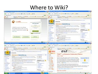 Where to Wiki? 