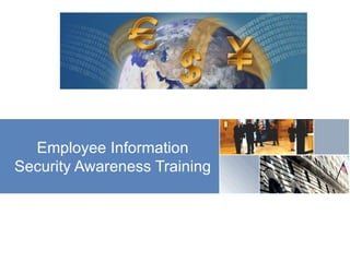 Employee Information Security Awareness Training 