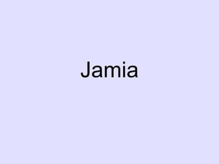 Jamia