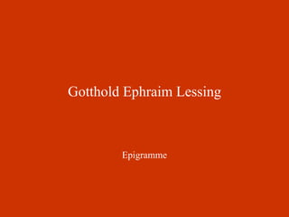 Gotthold Ephraim Lessing Epigramme 
