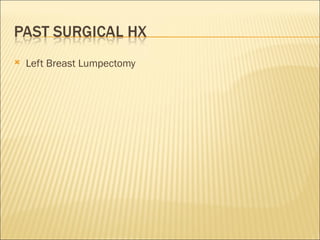 Left Breast Lumpectomy 