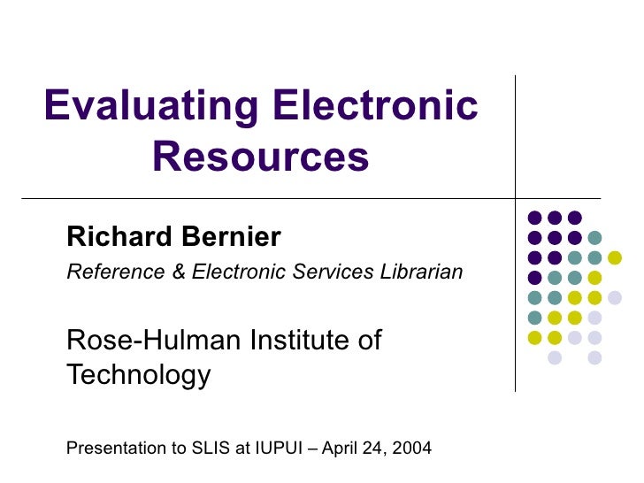 Evaluating Electronic Resources